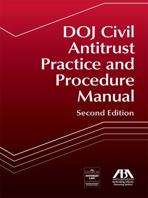 cover image of DOJ Civil Antitrust Practice and Procedure Manual